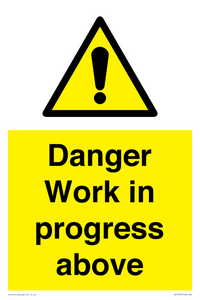 Danger Work in progress above